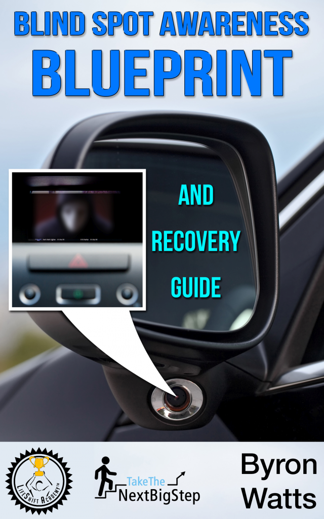 Blind Spot Awareness Blueprint and Recovery Guide | LifeShift Academy™